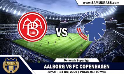 PREDIKSI AALBORG VS FC COPENHAGEN 24 JULI 2020