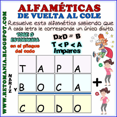 Alfaméticas, Criptoaritméticas, Criptograma, Criptosuma, Desafíos matemáticos, Retos matemáticos, Problemas matemáticos, Suma de palabras, Juego de palabras, De vuelta al Cole, De regreso a Clases