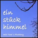 http://tinaspicstory.blogspot.com/2013/11/ein-stuck-himmel-96.html