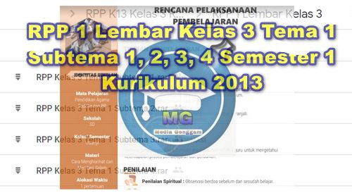 Download RPP 1 Lembar Kelas 3 Tema 1 Semester 1 Kurikulum 2013 Revisi Baru. Published by Media Genggam Penulis Romansyah.