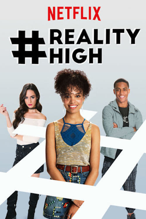 Ver #RealityHigh 2017 Pelicula Completa En Español Latino