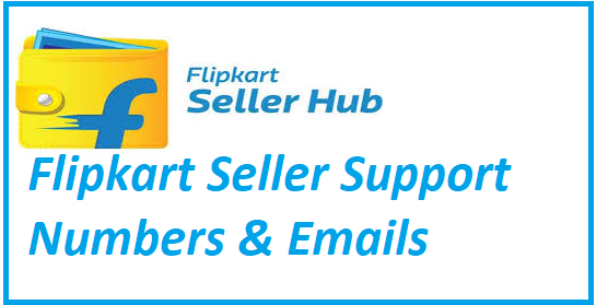 Flipkart Seller Support Number & Emails