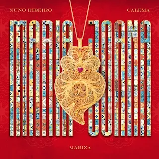 Nuno Ribeiro, Calema & Mariza - Maria Joana (2023)