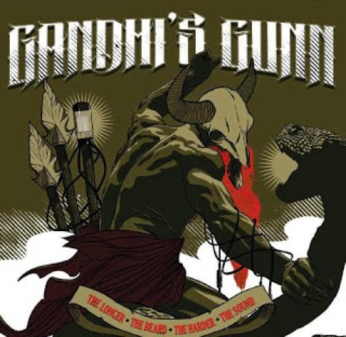 Album Review Gandhi Gunn The Longer The Beard The Harder The Sound