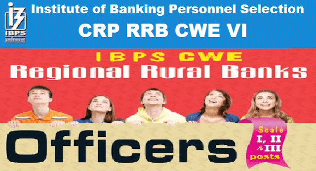 IBPS CRP RRB, Bank jobs, TS State, AP State, IBPS CWE RRB, IBPS MTs Results, Institute of Banking Personnel Selection, Regional Rural Bank, IBPS Notification, IBPS RRB CWE VI