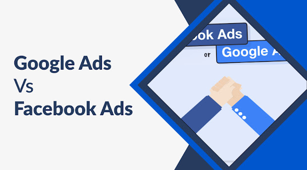 Google Ads vs Facebook Ads