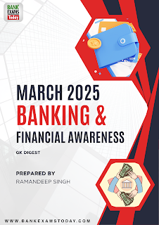 Banking & Financial Awareness GK Digest : March  2025