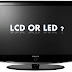 الفرق بين تلفزات  LCD و LED LCD و LED