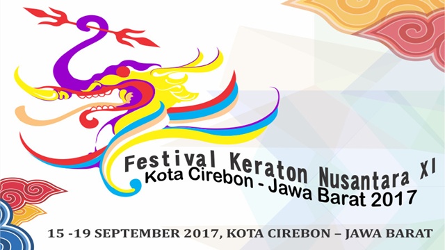 Berikut Rangkaian Acara Festival Keraton Nusantara 2017 di Cirebon