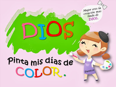 Dios pinta mis dias de color