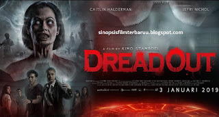 Sinopsis Film DreadOut (2019)