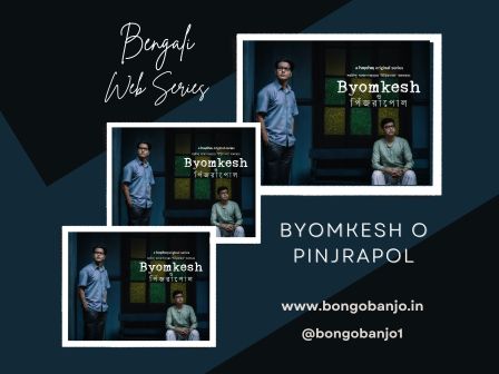 Byomkesh O Pinjrapol Web Series Banner