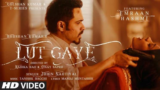 कुट्टी मोहब्बत Kutti Mohabbat(Lut Gaye) lyrics in Hindi – Jubin Nautiyal