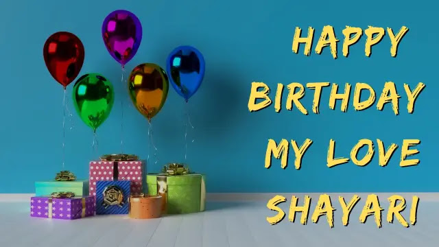 Top 100+ Happy Birthday My Love Shayari In Hindi