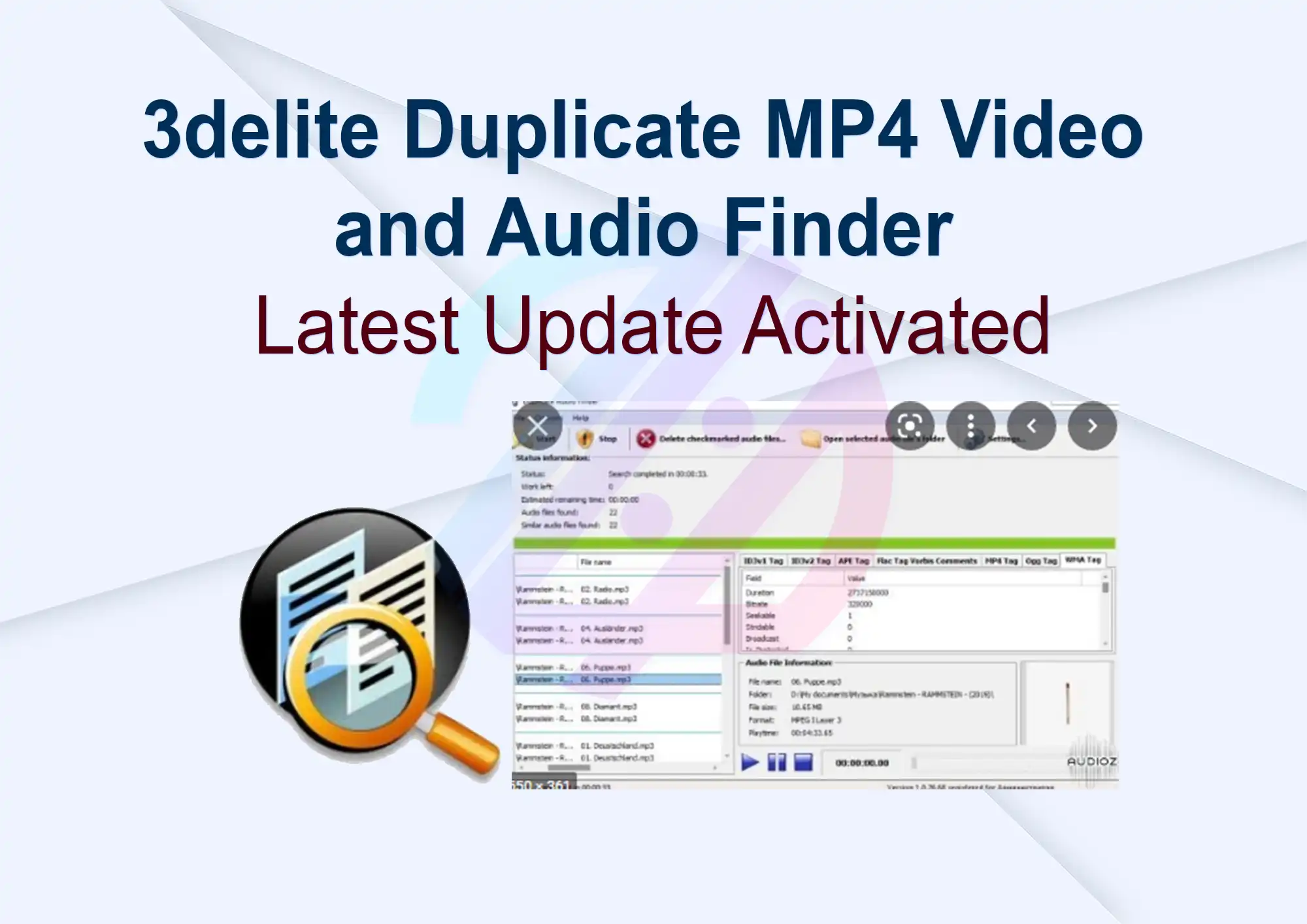 3delite Duplicate MP4 Video and Audio Finder Latest Update Activated