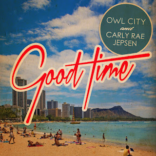 owl city feat clary jepsen good time