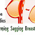 Home Remedies For Saggy Breasts