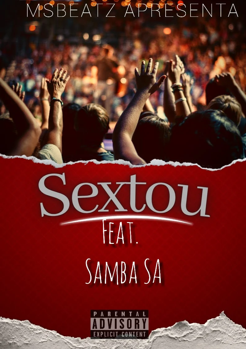 MSBeatz Feat. Samba SA - Sextou