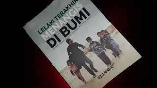 lelaki terakhir menangis di bumi