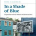 In a Shade of Blue _ Pragmatism and the Politics of Black America
