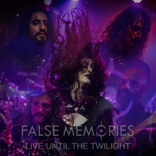 False Memories - 'Live Until The Twilight'