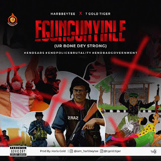 HarbbeyTee Ft Tgold - Egungunyinle