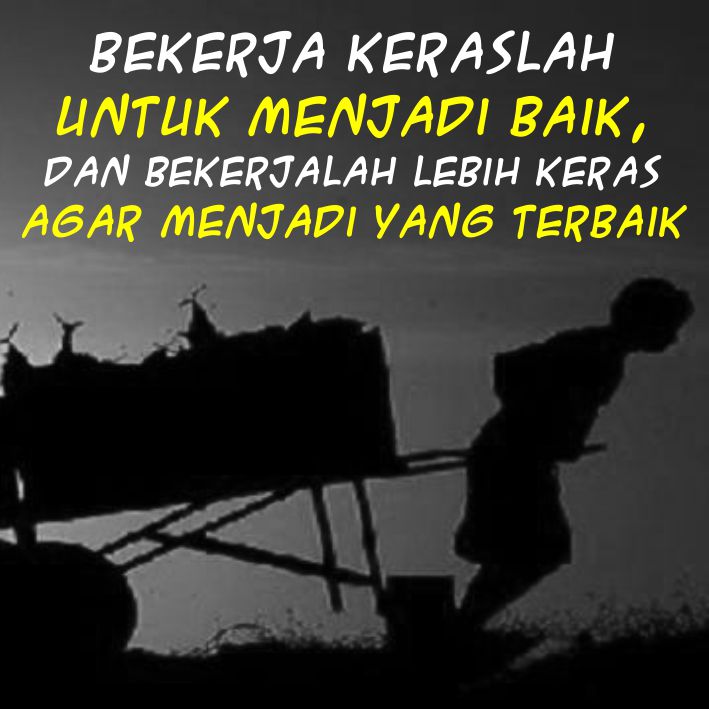 im desain: 30 quotes inspiratif tentang BEKERJA yang akan meningkatkan