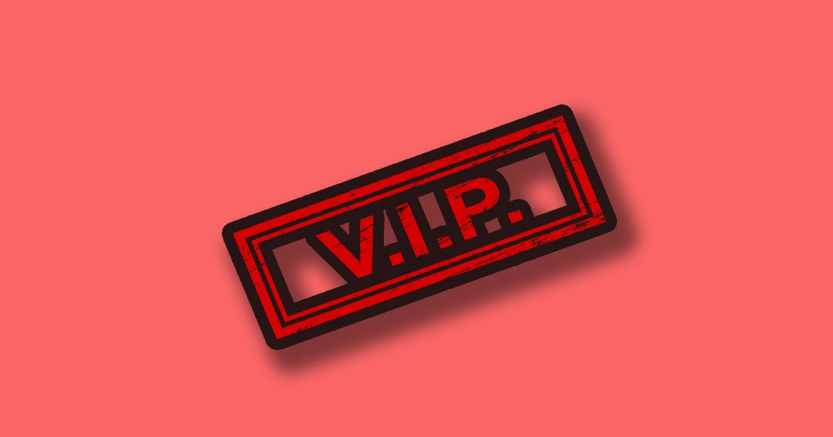 Kepanjangan VIP Serta Arti dan Penjelasan