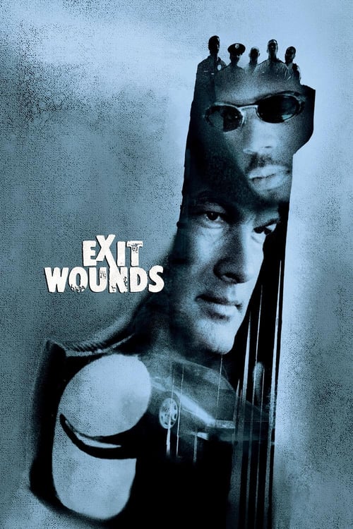 Watch Exit Wounds 2001 Full Movie With English Subtitles
