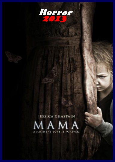 Mama (2013)