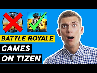 How To Install Battel Royale Games On  Tizen Os