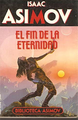 El Fin de la Eternidad de Isaac Asimov, libros de viajes en el tiempo