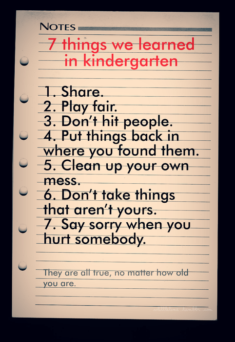 7 Things We Learned In Kindergarten