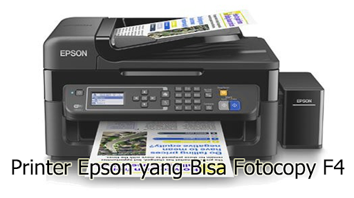 Printer Epson yang Bisa Fotocopy F4
