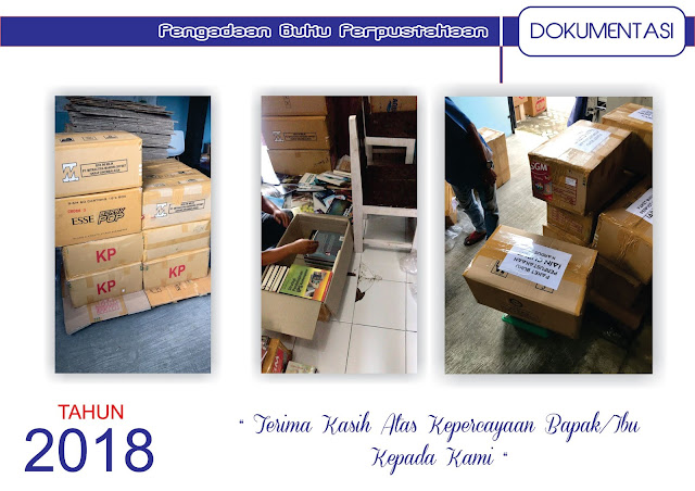 Dokumentasi Pelaksanaan Pengadaan Buku Perpustakaan Tahun 2018 Bagian 2