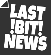 Last Bit News