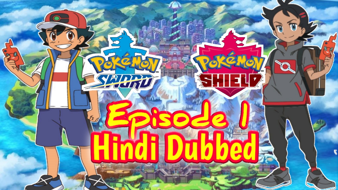 Pokemon Sword Shield Episodes Hindi Dubbed