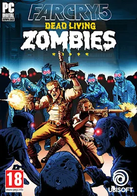 Far Cry 5 Dead Living Zombies Free Download