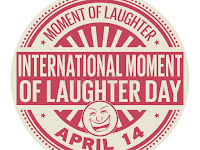 International Moment of Laughter Day - 14 April.
