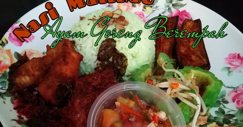 Resep NASI MALINDO + AYAM GORENG BEREMPAH