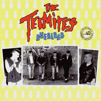 The Termites - Overload [2005]