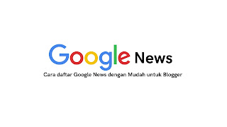 bagaiamana cara daftar google news