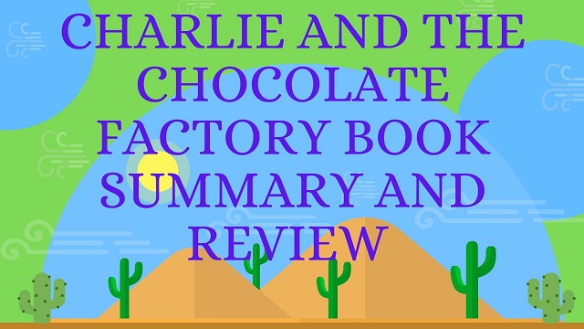 Charlie and The Chocolate Factory book