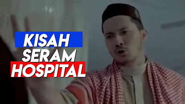 Kisah Seram Hospital (Astro Citra) 2020