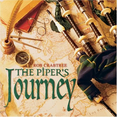 The Piper's Journey - Rob Crabtree (2002), click here to read more and get it!