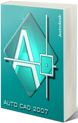 AutoCAD 2007 Free Download Full Version