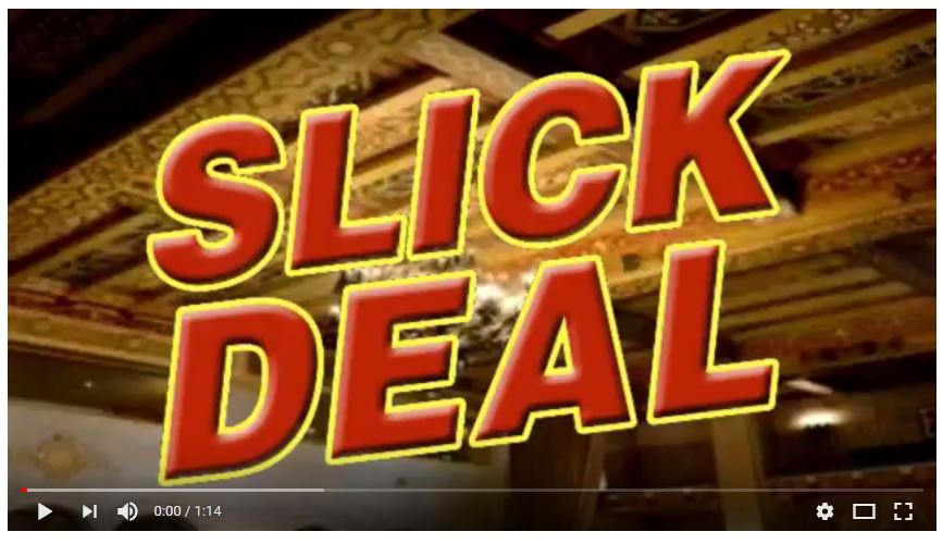 SLICK DEAL Trailer