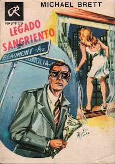 Libro - Editorial Acme - Colección Rastros (1944 - 1977) 634 Michael Brett - Legado sangriento - Dead upstairs in the tub (1974)