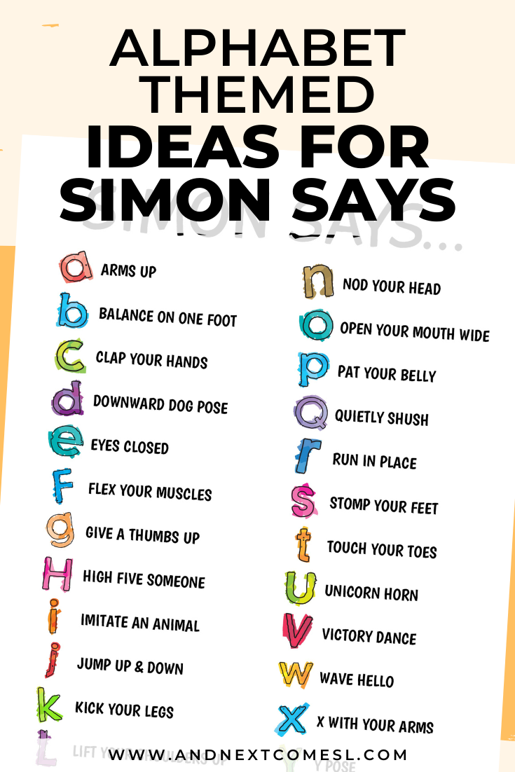 Looking for Simon Says ideas? Try these alphabet themed ideas with your kids! Free printable list of ideas included.