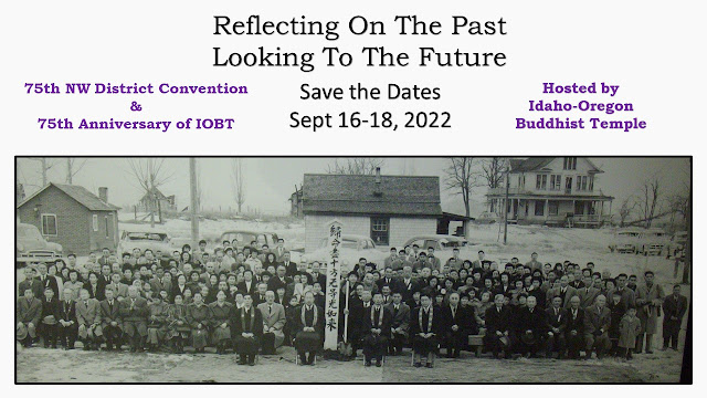 Buddhist convention poster with historic photo of the temple dedication. Convention is Sept 16-18, 2022 at Four Rivers Cultural Center in Ontario, Oregon